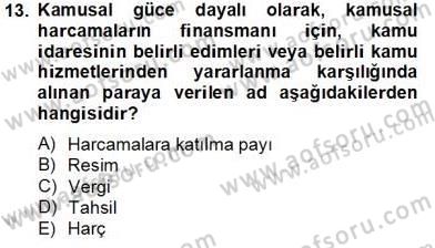 Hukukun Temel Kavramları 2 Dersi 2013 - 2014 Yılı Tek Ders Sınav Soruları 13. Soru