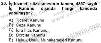 Hukukun Temel Kavramları 2 Dersi 2013 - 2014 Yılı Tek Ders Sınav Soruları 20. Soru