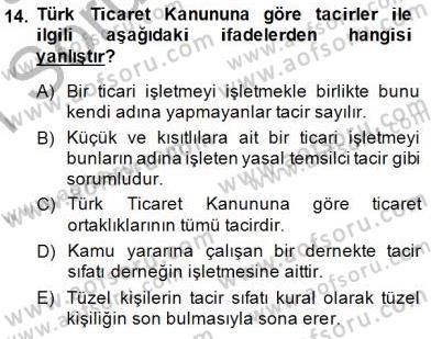 Hukukun Temel Kavramları 2 Dersi 2014 - 2015 Yılı (Vize) Ara Sınav Soruları 14. Soru