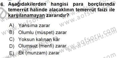 Hukukun Temel Kavramları 2 Dersi 2015 - 2016 Yılı (Vize) Ara Sınav Soruları 6. Soru