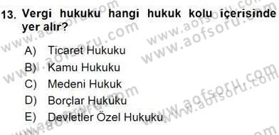 Hukukun Temel Kavramları 2 Dersi 2015 - 2016 Yılı (Final) Dönem Sonu Sınav Soruları 13. Soru