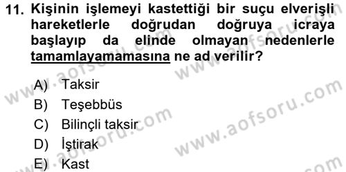 Hukukun Temel Kavramları 2 Dersi 2017 - 2018 Yılı (Final) Dönem Sonu Sınav Soruları 11. Soru