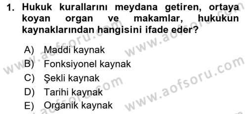 Hukukun Temel Kavramları 2 Dersi 2021 - 2022 Yılı (Vize) Ara Sınav Soruları 1. Soru