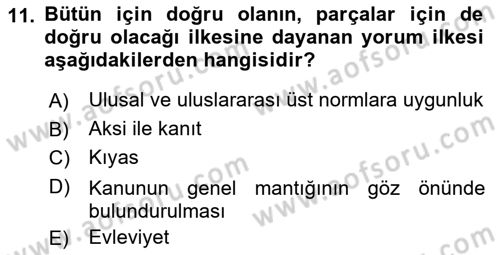 Hukukun Temel Kavramları 2 Dersi Ara Sınavı Deneme Sınav Soruları 11. Soru