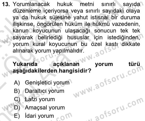 Hukukun Temel Kavramları 2 Dersi 2021 - 2022 Yılı (Vize) Ara Sınav Soruları 13. Soru