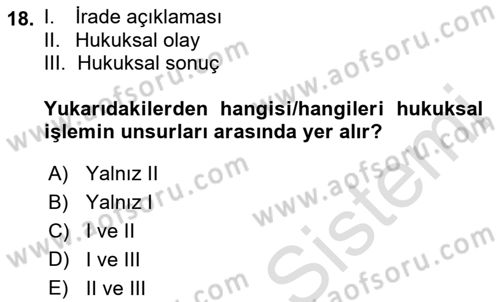 Hukukun Temel Kavramları 2 Dersi 2021 - 2022 Yılı (Vize) Ara Sınav Soruları 18. Soru