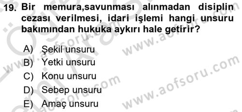 Hukukun Temel Kavramları 2 Dersi 2021 - 2022 Yılı (Vize) Ara Sınav Soruları 19. Soru