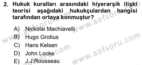 Hukukun Temel Kavramları 2 Dersi 2021 - 2022 Yılı (Vize) Ara Sınav Soruları 2. Soru