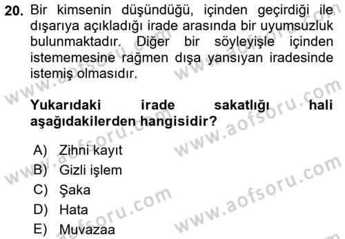 Hukukun Temel Kavramları 2 Dersi 2021 - 2022 Yılı (Vize) Ara Sınav Soruları 20. Soru