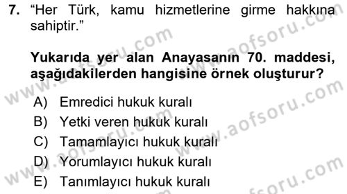 Hukukun Temel Kavramları 2 Dersi 2021 - 2022 Yılı (Vize) Ara Sınav Soruları 7. Soru