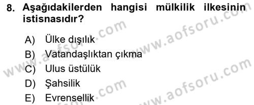 Hukukun Temel Kavramları 2 Dersi 2021 - 2022 Yılı (Vize) Ara Sınav Soruları 8. Soru