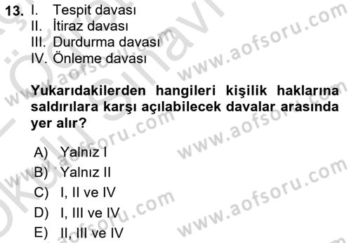 Hukukun Temel Kavramları 2 Dersi 2021 - 2022 Yılı Yaz Okulu Sınav Soruları 13. Soru