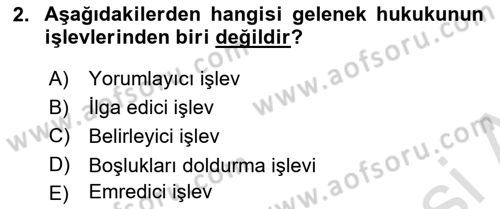 Hukukun Temel Kavramları 2 Dersi 2021 - 2022 Yılı Yaz Okulu Sınav Soruları 2. Soru