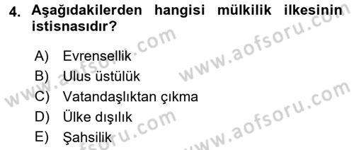 Hukukun Temel Kavramları 2 Dersi 2021 - 2022 Yılı Yaz Okulu Sınav Soruları 4. Soru