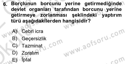 Hukukun Temel Kavramları 2 Dersi 2021 - 2022 Yılı Yaz Okulu Sınav Soruları 6. Soru