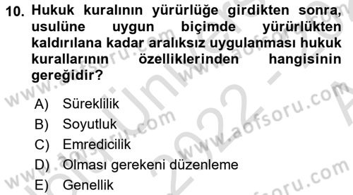 Hukukun Temel Kavramları 2 Dersi Ara Sınavı Deneme Sınav Soruları 10. Soru