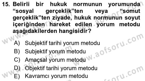 Hukukun Temel Kavramları 2 Dersi Ara Sınavı Deneme Sınav Soruları 15. Soru