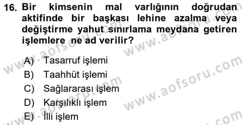 Hukukun Temel Kavramları 2 Dersi 2022 - 2023 Yılı (Vize) Ara Sınav Soruları 16. Soru