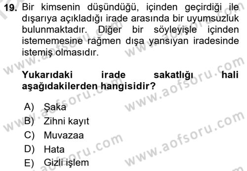 Hukukun Temel Kavramları 2 Dersi Ara Sınavı Deneme Sınav Soruları 19. Soru