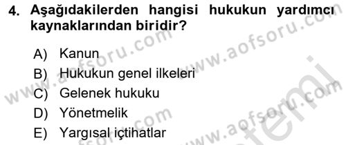 Hukukun Temel Kavramları 2 Dersi 2022 - 2023 Yılı (Vize) Ara Sınav Soruları 4. Soru