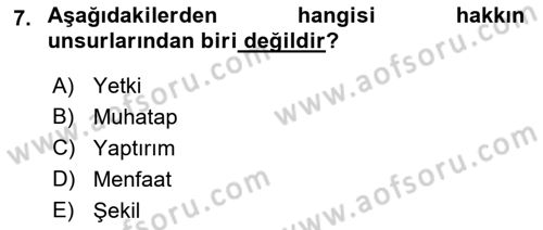 Hukukun Temel Kavramları 2 Dersi 2022 - 2023 Yılı (Final) Dönem Sonu Sınav Soruları 7. Soru