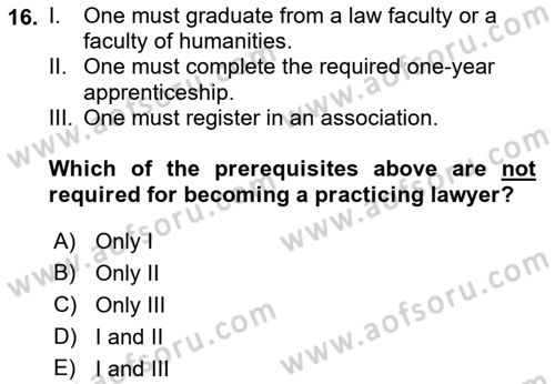 Introduction to Law Dersi 2017 - 2018 Yılı (Final) Dönem Sonu Sınav Soruları 16. Soru