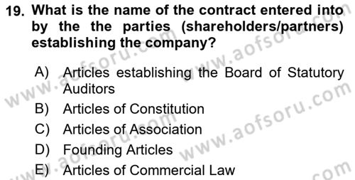 Introduction to Law Dersi 2017 - 2018 Yılı (Final) Dönem Sonu Sınav Soruları 19. Soru