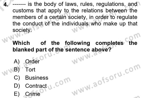 Introduction to Law Dersi Ara Sınavı Deneme Sınav Soruları 4. Soru