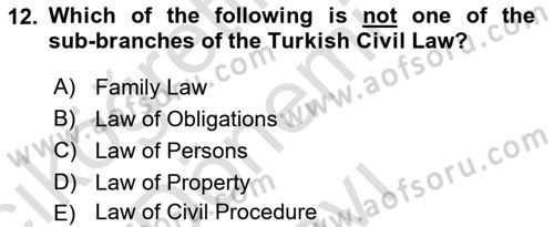Introduction to Law Dersi 2019 - 2020 Yılı (Final) Dönem Sonu Sınav Soruları 12. Soru