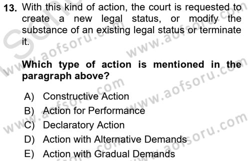 Introduction to Law Dersi 2019 - 2020 Yılı (Final) Dönem Sonu Sınav Soruları 13. Soru