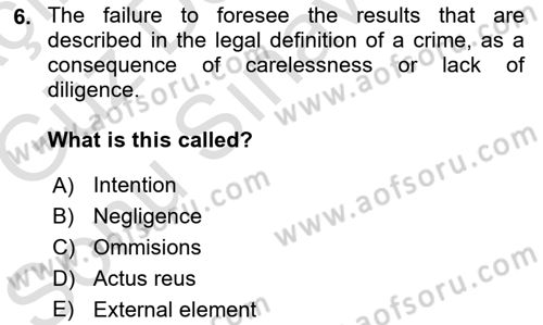 Introduction to Law Dersi 2019 - 2020 Yılı (Final) Dönem Sonu Sınav Soruları 6. Soru