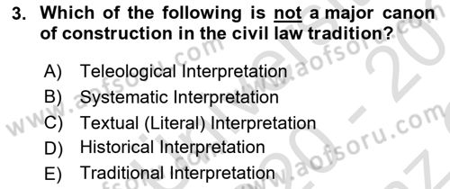 Introduction to Law Dersi 2020 - 2021 Yılı Yaz Okulu Sınav Soruları 3. Soru