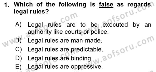 Introduction to Law Dersi 2021 - 2022 Yılı (Final) Dönem Sonu Sınav Soruları 1. Soru