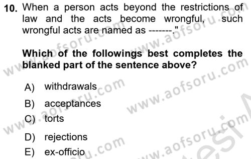 Introduction to Law Dersi 2021 - 2022 Yılı (Final) Dönem Sonu Sınav Soruları 10. Soru