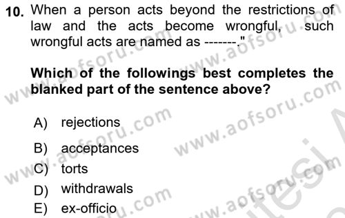 Introduction to Law Dersi 2022 - 2023 Yılı Yaz Okulu Sınav Soruları 10. Soru