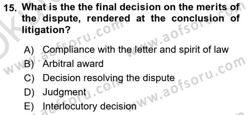 Introduction to Law Dersi 2022 - 2023 Yılı Yaz Okulu Sınav Soruları 15. Soru