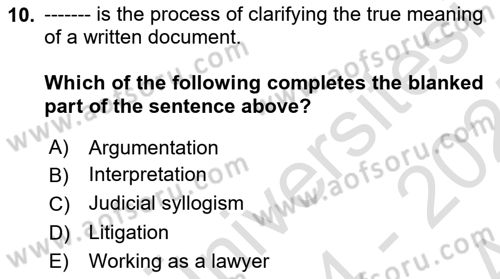 Introduction to Law Dersi Ara Sınavı Deneme Sınav Soruları 10. Soru