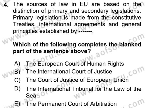 Introduction to Law Dersi Ara Sınavı Deneme Sınav Soruları 4. Soru