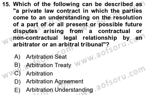 Introduction to Law Dersi 2024 - 2025 Yılı (Final) Dönem Sonu Sınav Soruları 15. Soru