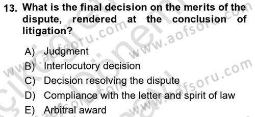 Introduction to Law Dersi 2025 - 2026 Yılı (Final) Dönem Sonu Sınav Soruları 13. Soru
