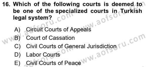 Introduction to Law Dersi 2025 - 2026 Yılı (Final) Dönem Sonu Sınav Soruları 16. Soru
