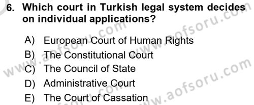Introduction to Law Dersi 2025 - 2026 Yılı Yaz Okulu Sınav Soruları 6. Soru