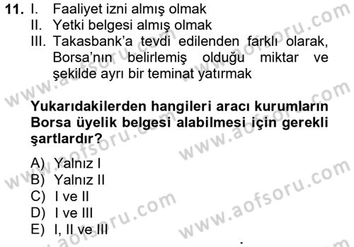 Sermaye Piyasası Hukuku Dersi 2012 - 2013 Yılı (Vize) Ara Sınav Soruları 11. Soru