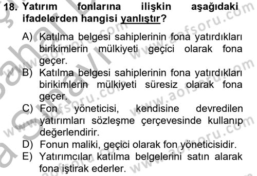 Sermaye Piyasası Hukuku Dersi 2012 - 2013 Yılı (Vize) Ara Sınav Soruları 18. Soru