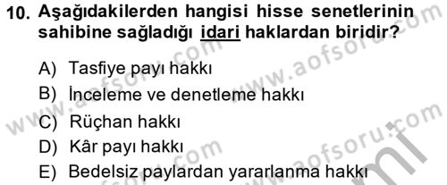 Sermaye Piyasası Hukuku Dersi 2013 - 2014 Yılı (Vize) Ara Sınav Soruları 10. Soru