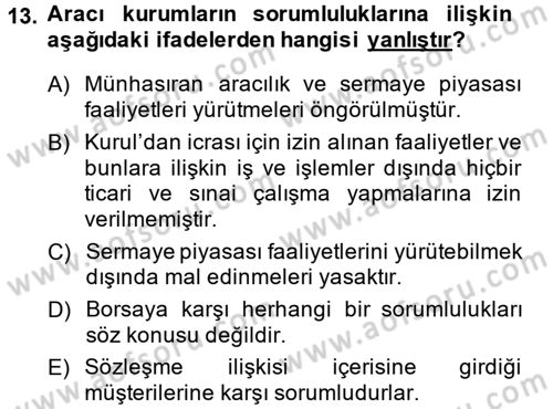 Sermaye Piyasası Hukuku Dersi 2013 - 2014 Yılı (Vize) Ara Sınav Soruları 13. Soru