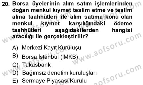 Sermaye Piyasası Hukuku Dersi 2013 - 2014 Yılı (Vize) Ara Sınav Soruları 20. Soru