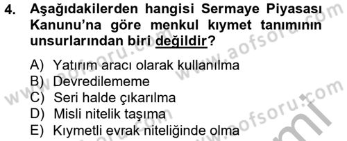 Sermaye Piyasası Hukuku Dersi 2013 - 2014 Yılı (Vize) Ara Sınav Soruları 4. Soru