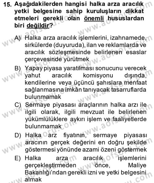 Sermaye Piyasası Hukuku Dersi 2014 - 2015 Yılı (Vize) Ara Sınav Soruları 15. Soru