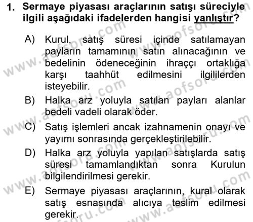 Sermaye Piyasası Hukuku Dersi 2015 - 2016 Yılı (Vize) Ara Sınav Soruları 1. Soru